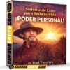 Sistema de éxito para toda tu vida – Poder Personal de Rod Fuentes