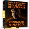 Taller Intensivo de 0 a Vivir de Internet de Yonnatan Vinasco