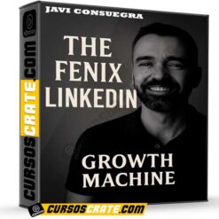 The Fenix LinkedIn Growth Machine de Javi Consuegra
