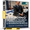 Trading Análisis Técnico Fundamental e Inversión en Bolsa de Daniel Castrillejo Pinto Trading Análisis Técnico Fundamental e Inversión en Bolsa de Daniel Castrillejo Pinto