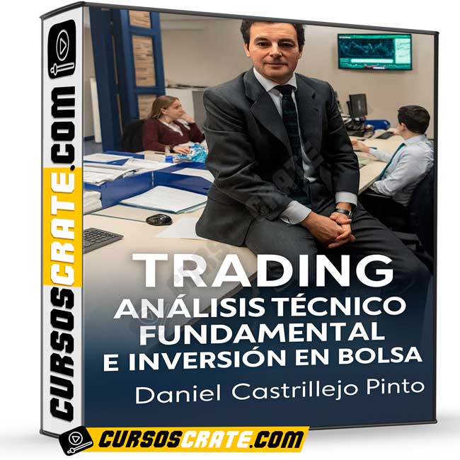 Trading Análisis Técnico Fundamental e Inversión en Bolsa de Daniel Castrillejo Pinto 1 Trading Análisis Técnico Fundamental e Inversión en Bolsa de Daniel Castrillejo Pinto