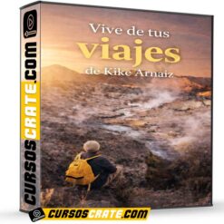 Vive de tus viajes de Kike Arnaiz