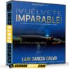 Vuélvete Imparable Volúmenes I-II de Laín García Calvo