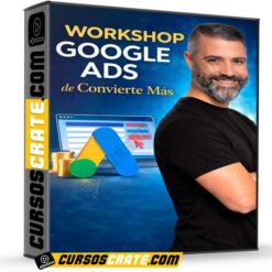 Workshop Google Ads de Convierte Mäs