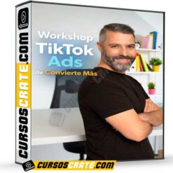 Workshop TikTok Ads de Convierte Más