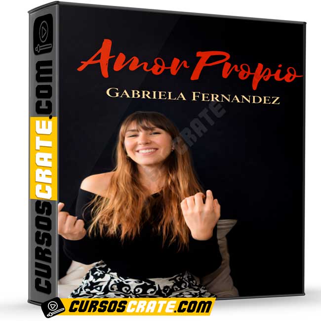 Amor Propio de Gabriela Fernandez 1 Amor Propio de Gabriela Fernandez