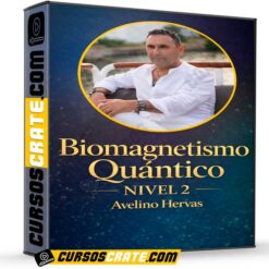 Biomagnetismo Quantico Nivel 2 de Avelino Hervas
