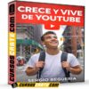 Crece y Vive de Youtube de Sergio Begueria