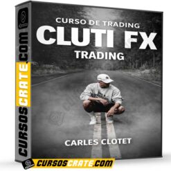 Curso de Trading ClutiFX de Carles Clotet