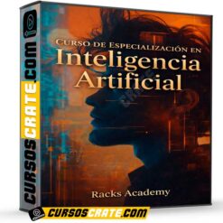 Curso de especialización en Inteligencia Artificial de Racks Academy