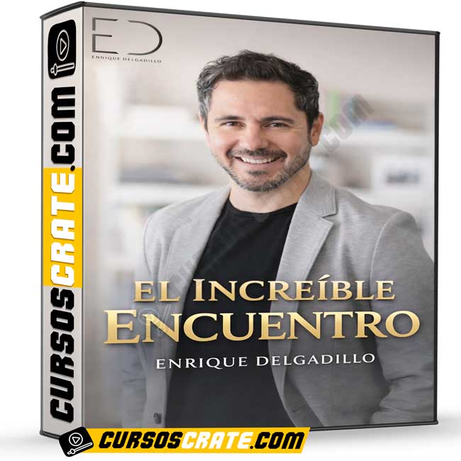 El Increíble Encuentro de Enrique Delgadillo 1 El Increíble Encuentro de Enrique Delgadillo