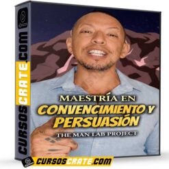 Maestría en Convencimiento y Persuasión de The Man Lab Project