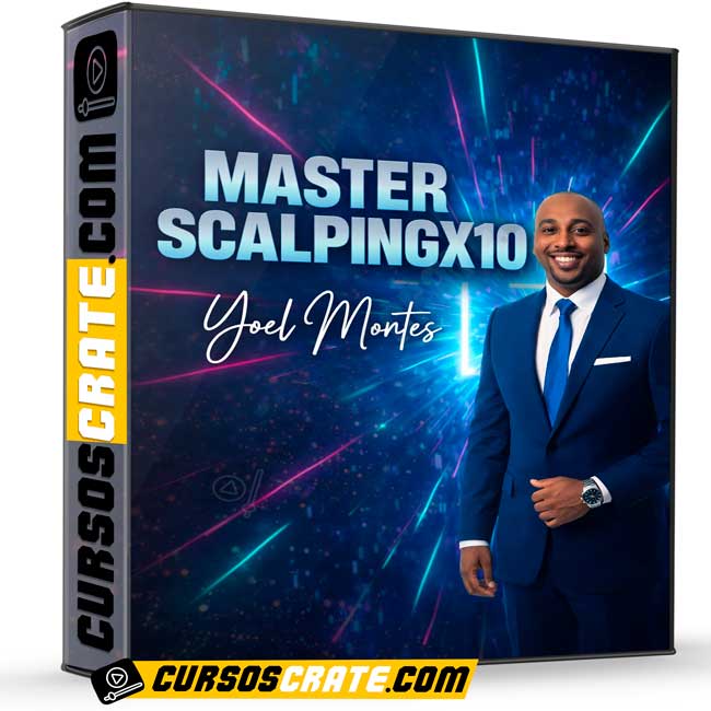 Master Scalping X10 de Yoel Montes 1 Master Scalping X10 de Yoel Montes