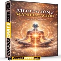 Meditación y manifestación de Alejandro Peterson