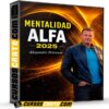 Mentalidad Alfa 2025 de Alejandro Peterson Mentalidad Alfa 2025 de Alejandro Peterson