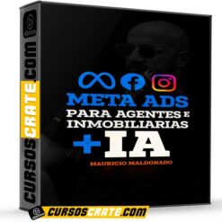 Meta ADS + IA para agentes e inmobiliarias de Mauricio Maldonado
