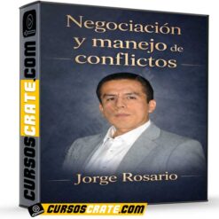 Negociación y manejo de conflictos de Jorge Rosario