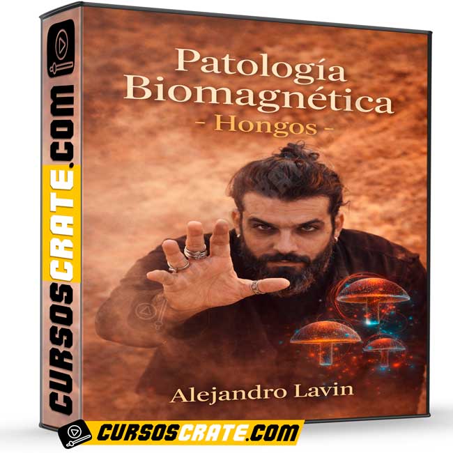 Patología Biomagnética - Hongos de Alejandro Lavin 1 Patología Biomagnética - Hongos de Alejandro Lavin