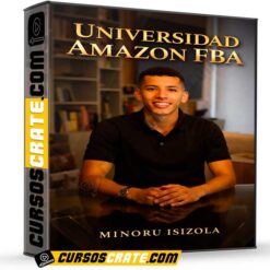 Universidad Amazon FBA de Minoru Isizola
