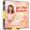 Yo soy valioso de Gabriela Fernández