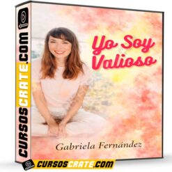 Yo soy valioso de Gabriela Fernández
