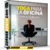 Yoga Para la Oficina de Carla Sánchez