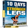 10 Days to Stronger Legs (En inglés) de Jade Smith