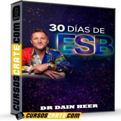 30 Días de ESB (Access Consciousness) de Dr Dain Heer