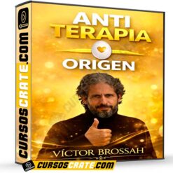 Anti Terapia Orígen de Víctor Brossah