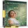 Autohipnosis La Colección Definitiva 100 Audios de Camila Torres