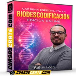 Carrera Especialista en Biodescodificacion Edicion Online de Walter León