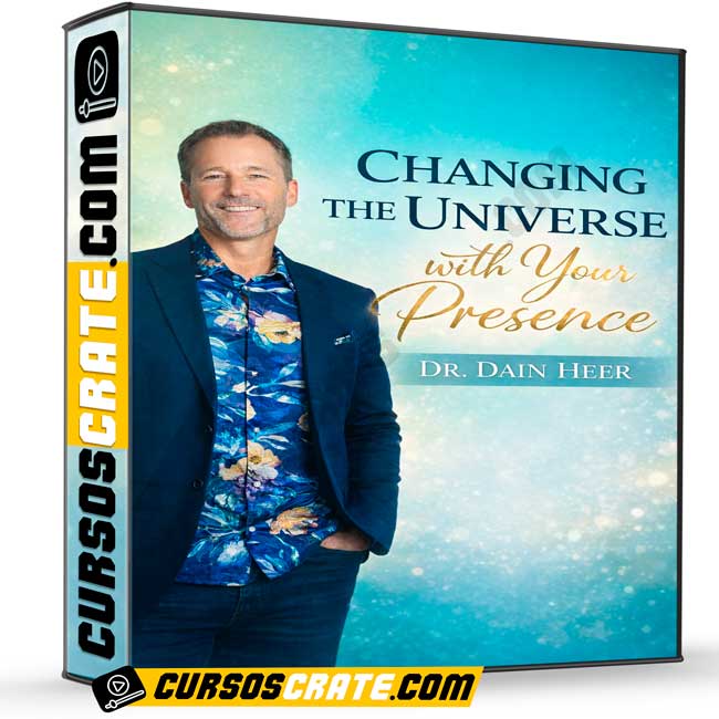 Changing The Universe with Your Presence - Agosto 2025 (En español) de Dr. Dain Heer 1 Changing The Universe with Your Presence - Agosto 2025 (En español) de Dr. Dain Heer