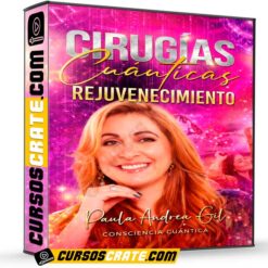 Cirugías Cuánticas Rejuvenecimiento de Paula Andrea Gil