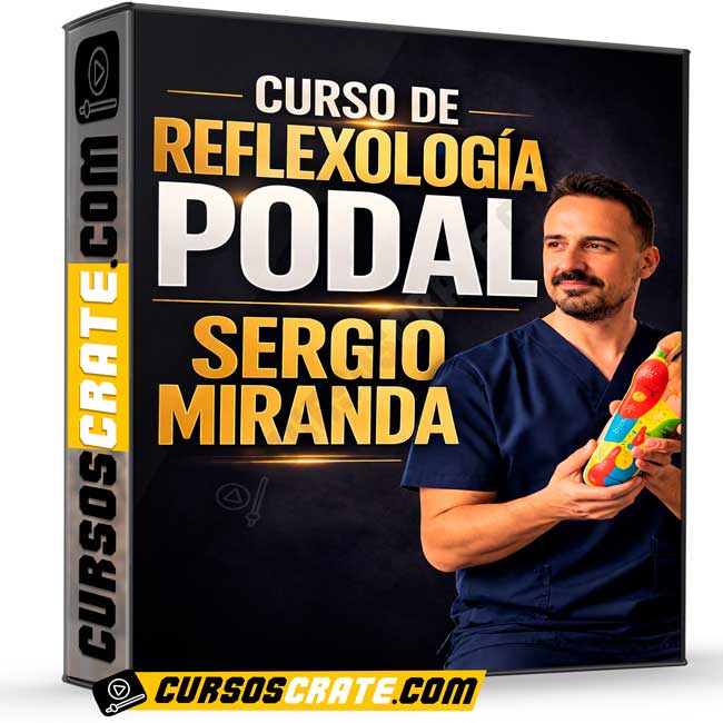 Curso de Reflexología Podal de Sergio Miranda 1 Curso de Reflexología Podal de Sergio Miranda