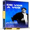 De Voz a Voz de Jeymar Márquez