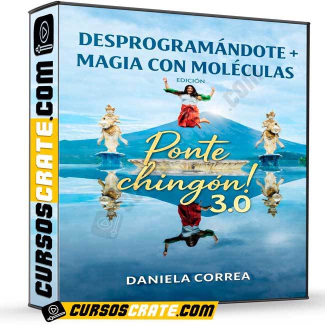 Desprogramándote + Magia con Moléculas Edición Ponte Chingón 3.0 de Daniela Correa 1 Desprogramándote + Magia con Moléculas Edición Ponte Chingón 3.0 de Daniela Correa