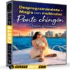 Desprogramándote + Magia con moléculas Ponte chingón de Daniela Correa