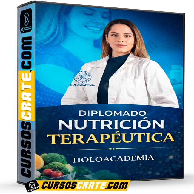 Diplomado Nutrición Terapéutica de Holoacademia 1 Diplomado Nutrición Terapéutica de Holoacademia