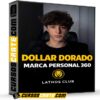 Dollar Dorado Marca Personal 360 de Lathos Club Dollar Dorado Marca Personal 360 de Lathos Club