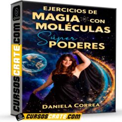 Ejercicios de Magia con Moléculas Súper Poderes de Daniela Correa