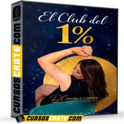 El Club del 1% (Access Consciousness) de Daniela Correa