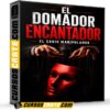 El Domador Encantador de El Sabio Manipulador