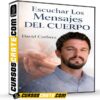 Escuchar los mensajes del cuerpo de David Corbera