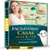 Facilitando casas de la A a la Z de Morena Cerfoglio