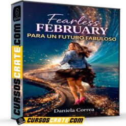 Fearless February para un Futuro Fabuloso de Daniela Correa