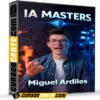 IA Masters de Miguel Ardiles IA Masters de Miguel Ardiles