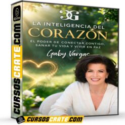 La Inteligencia del Corazón  de Gaby Vargas