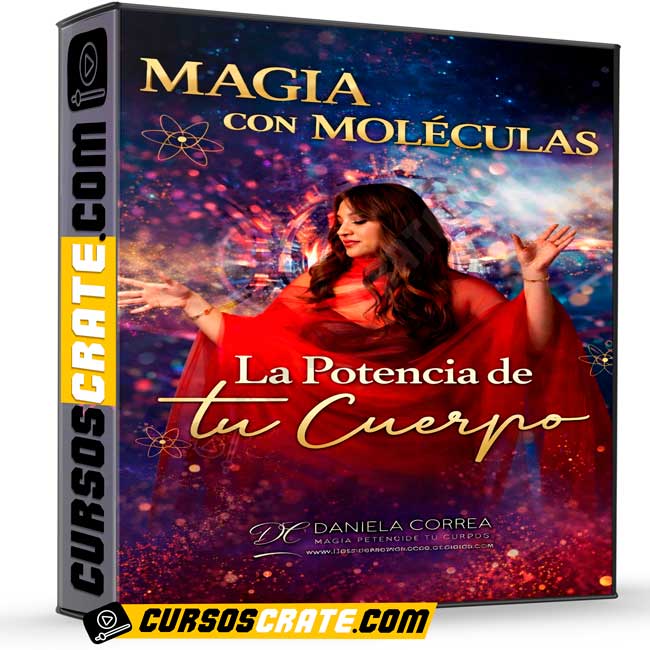Magia con Moléculas La Potencia de tu Cuerpo de Daniela Correa 1 Magia con Moléculas La Potencia de tu Cuerpo de Daniela Correa