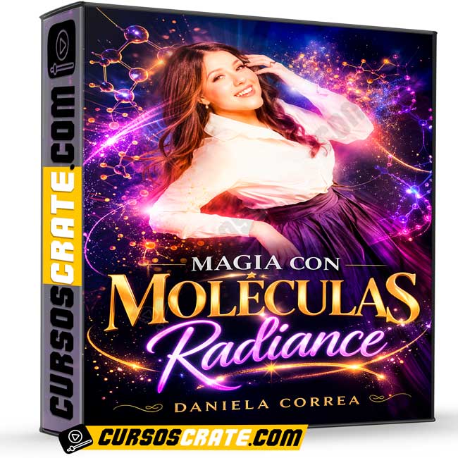 Magia con Moléculas Radiance de Daniela Correa 1 Magia con Moléculas Radiance de Daniela Correa