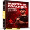 Master en Coaching de Heroes sin Capa – Javi Rodriguez Master en Coaching de Heroes sin Capa – Javi Rodriguez